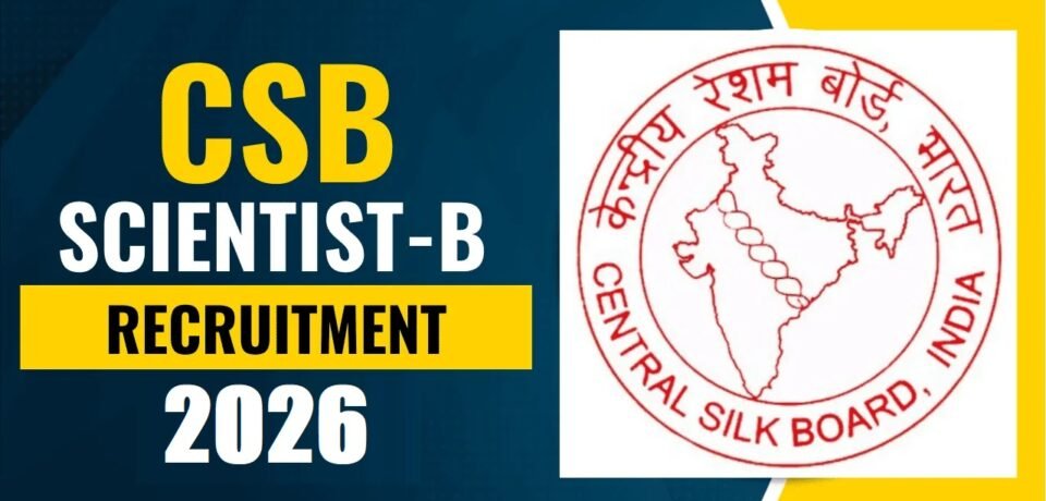 CSB Recruitment 2026