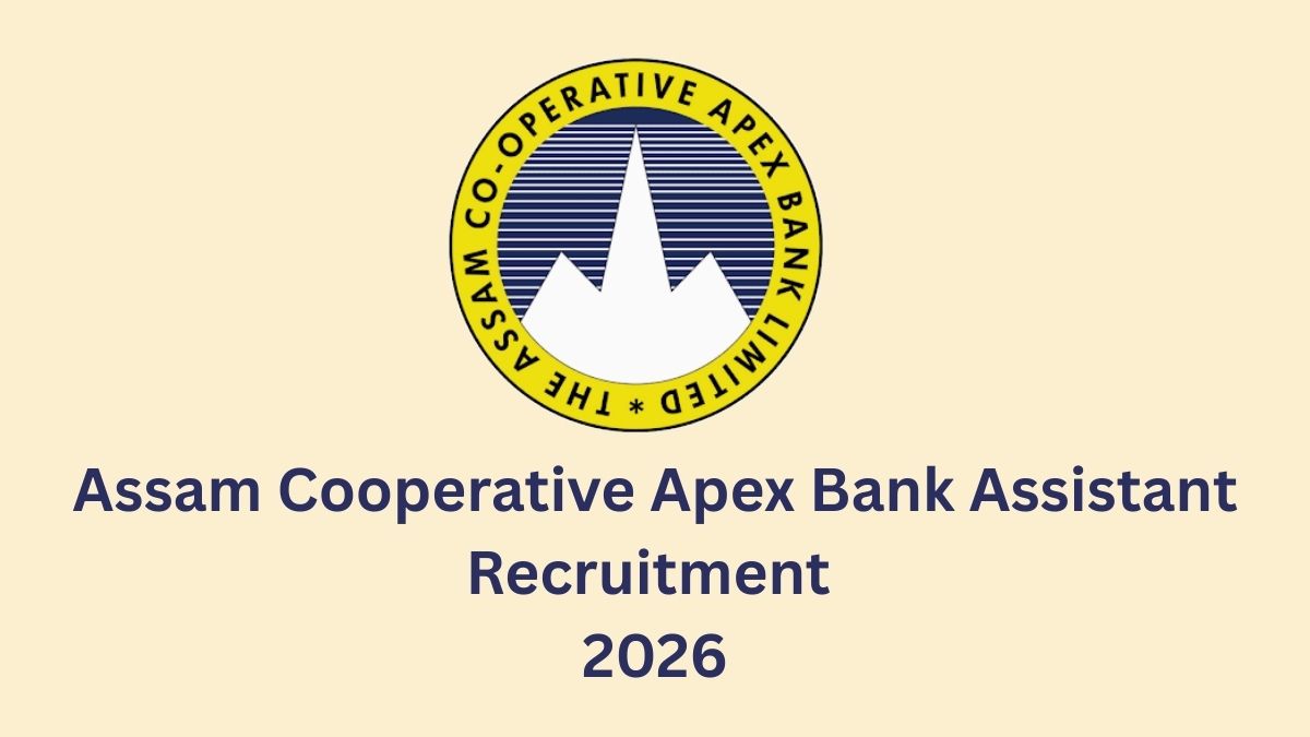 Assam Apex Bank Recruitment 2026
