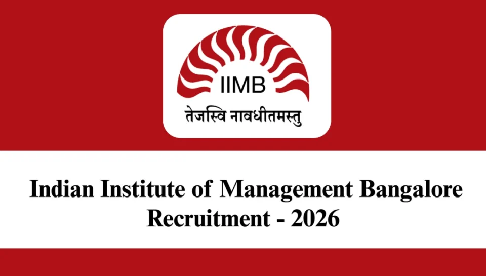 IIMB Recruitment 2026