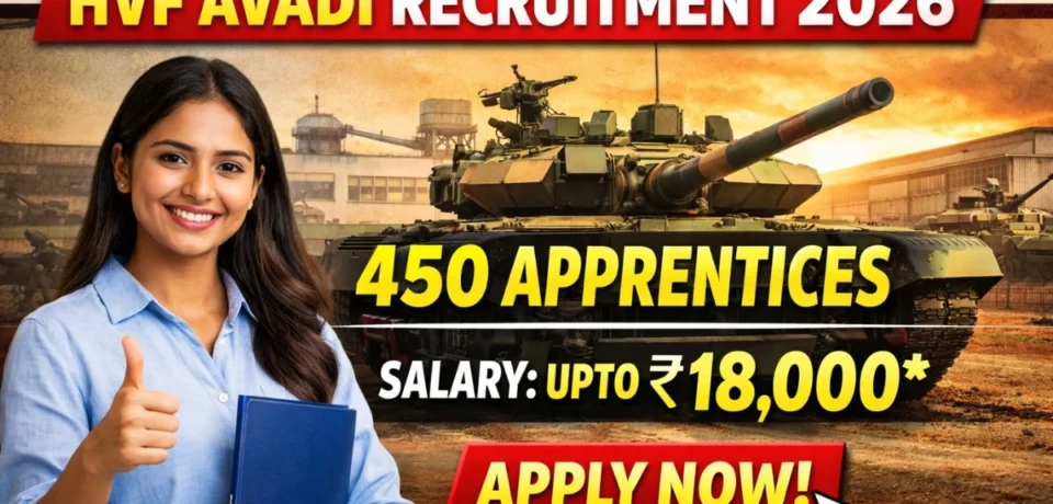 HVF Avadi Recruitment 2026