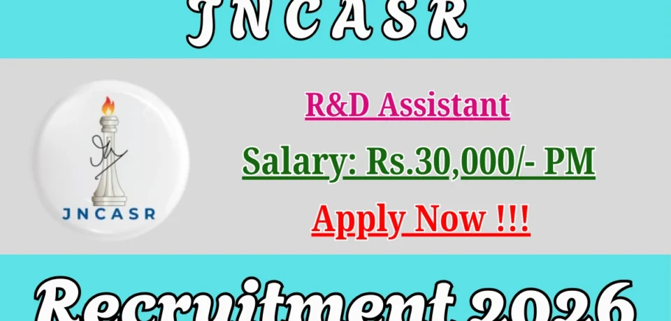 JNCASR Recruitment 2026
