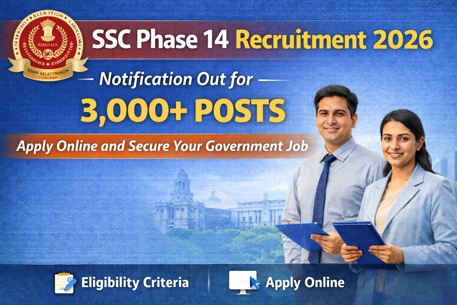 SSC Phase 14 Recruitment 2026