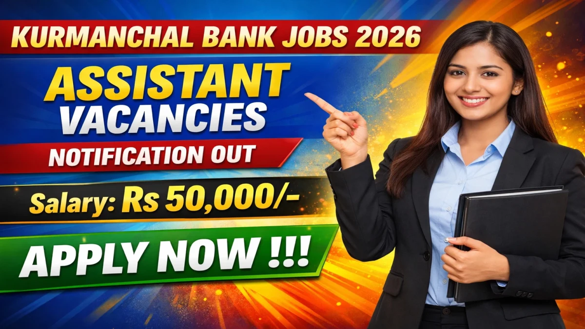 Kurmanchal Bank Clerk Recruitment 2026